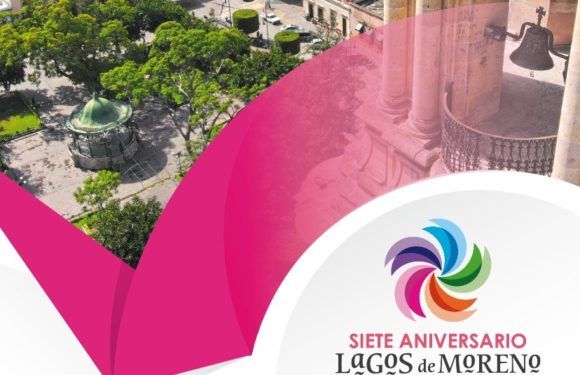 Celebrará Lagos 7° aniversario como Pueblo Mágico