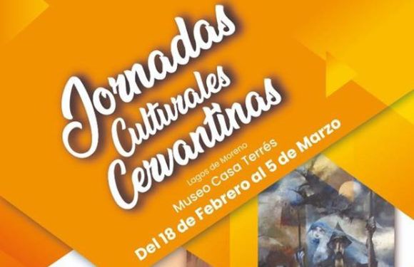 Invitan a Jornadas Culturales Cervantinas del 18 de febrero al 5 de marzo