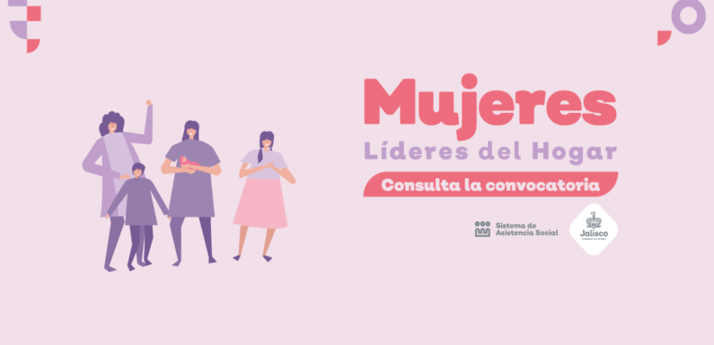 Inician inscripciones al programa Mujeres Líderes del Hogar