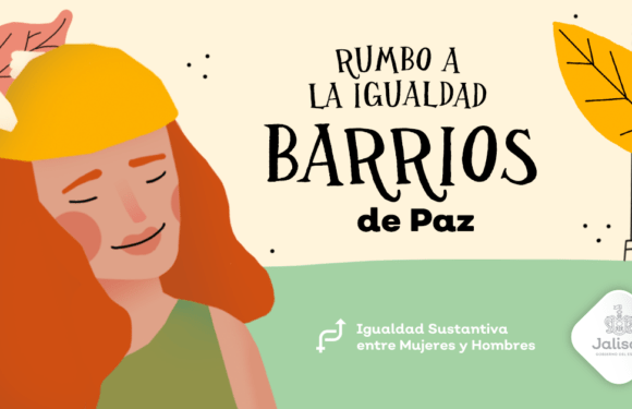 Implementarán programa Barrios de Paz para reducir la violencia de género