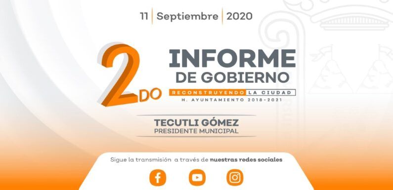 Presentará Tecutli Gómez su Segundo Informe de Gobierno el próximo 11 de septiembre