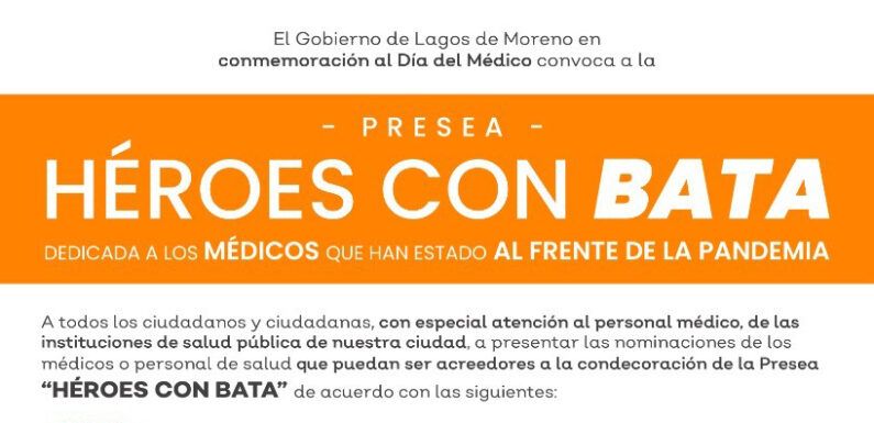 Gobierno Municipal reconocerá a los «Héroes con Bata»