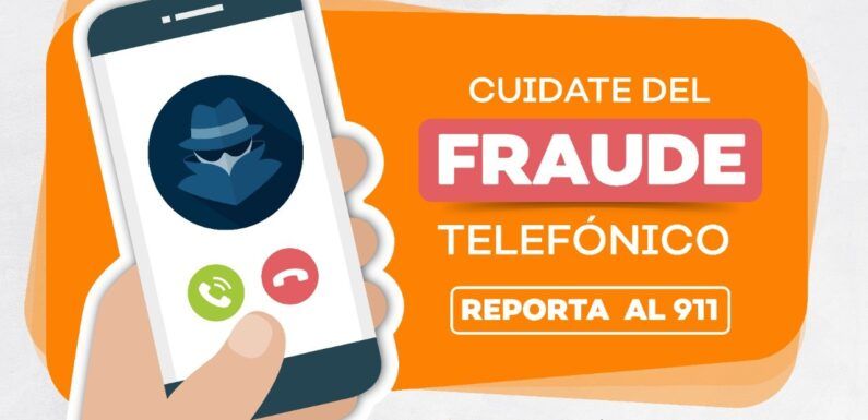 Lanzan campaña para prevenir fraudes y extorsiones telefónicas