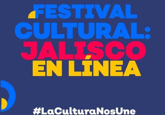 Lagos de Moreno está presente en el Primer Festival Cultural de Jalisco en Línea