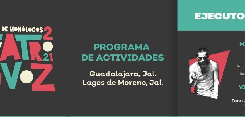 Llega a Lagos de Moreno el Festival de Monólogos Teatro a una sola Voz