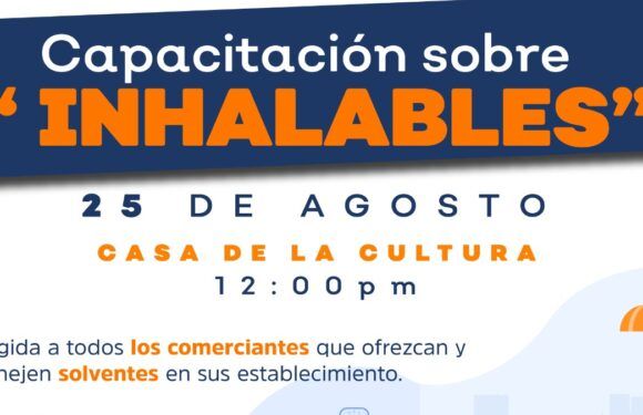 Invita Prevención de las adicciones a capacitación para negocios que vendan solventes