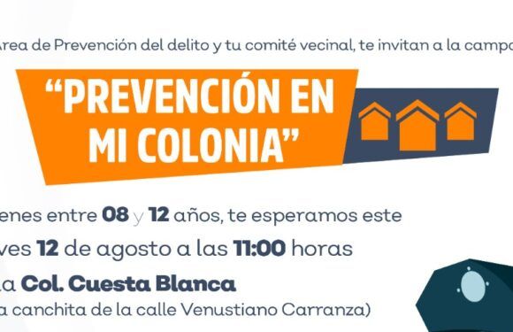 Llega a Cuesta Blanca la campaña Prevención en mi Colonia