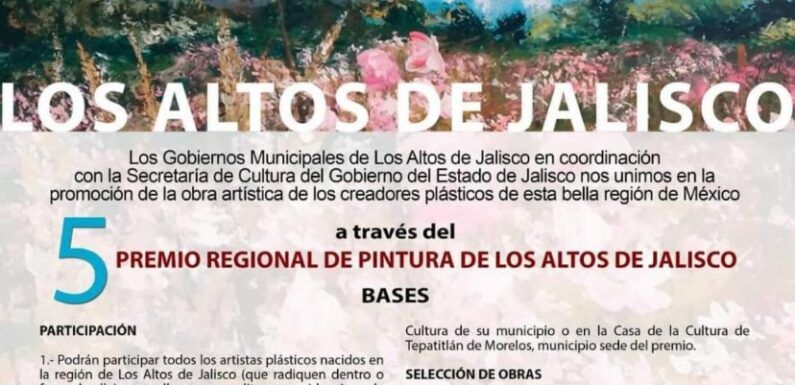Invitan a participar en el 5to. Premio Regional de Pintura de los Altos de Jalisco 2021