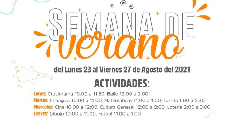 Centro comunitario de La Ladera te invita a participar en la Semana de Verano