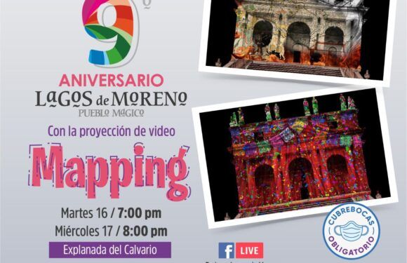 Festejarán con Video Mapping nombramiento de Lagos como Pueblo Mágico