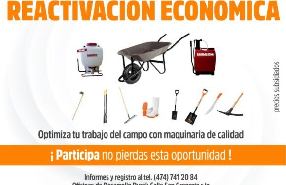 Ofrece Desarrollo Rural programa para adquirir herramientas agrícolas a menor costo