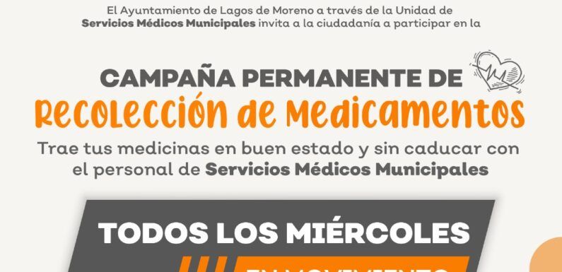 Salud Municipal arranca campaña de recolección de medicamentos  