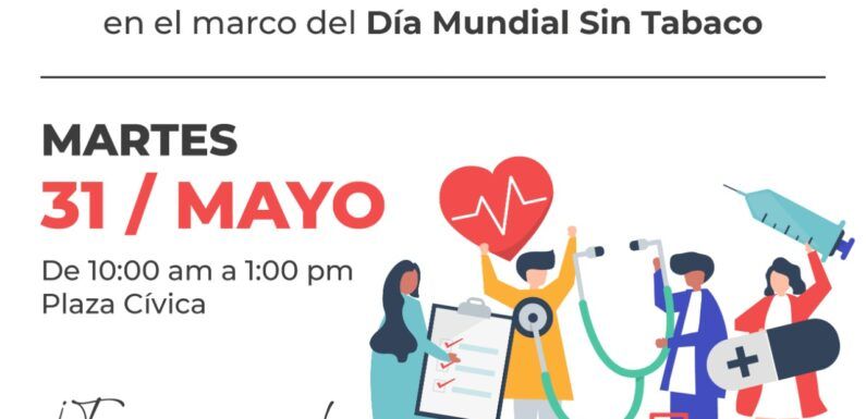 Invita Prevención de Adicciones a “Feria de la salud” en el marco del Día Mundial sin Tabaco