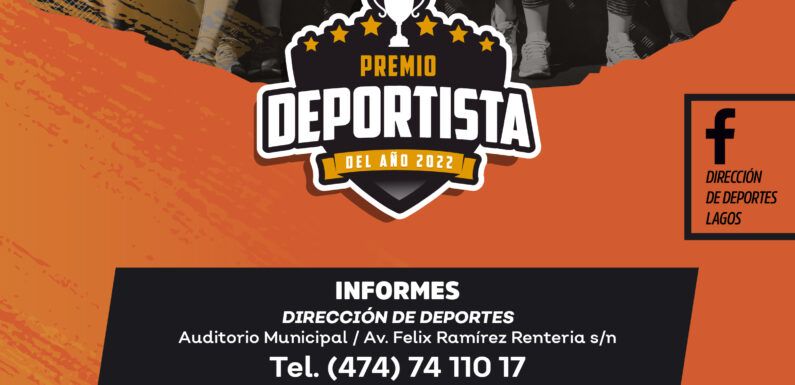 Dirección de Deporte lanza convocatoria “Deportista del año 2022”