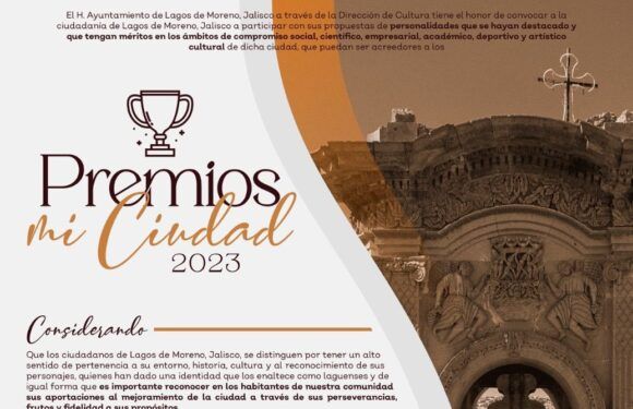 Lanzan convocatoria a Premios Mi Ciudad 2023