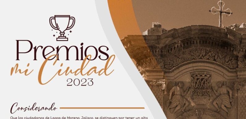 Lanzan convocatoria a Premios Mi Ciudad 2023  