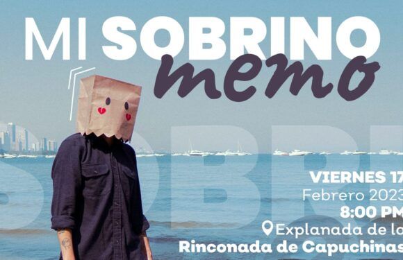  Voces y Ritmos en Capuchinas presenta a Mi Sobrino Memo 