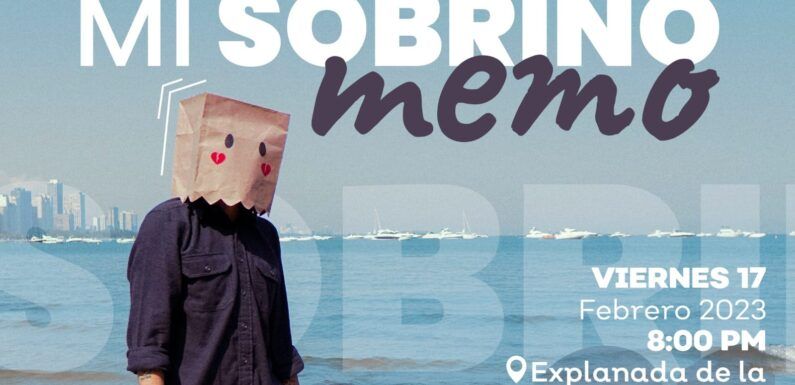   Voces y Ritmos en Capuchinas presenta a Mi Sobrino Memo 