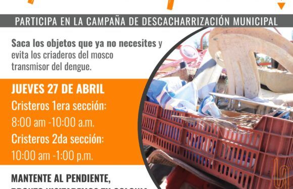 Dirección de Aseo Público llevará campaña de descacharrización a la colonia Cristeros