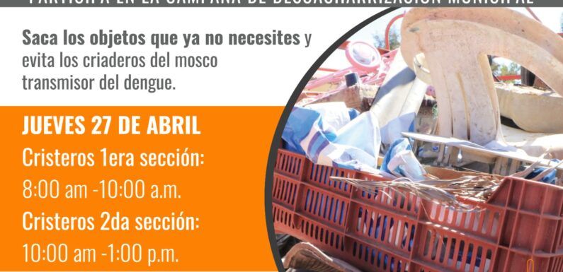Dirección de Aseo Público llevará campaña de descacharrización a la colonia Cristeros