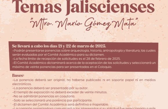 Archivo Histórico Municipal invita a participar en el XXI Coloquio Internacional de Temas Jaliscienses