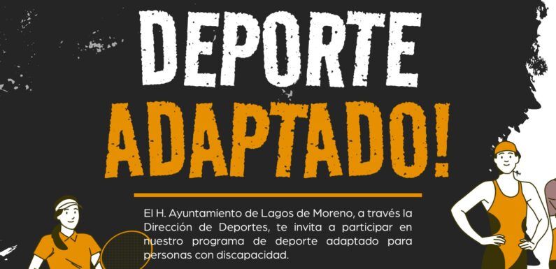 Dirección de Deportes lanza Programa de Deporte Adaptado