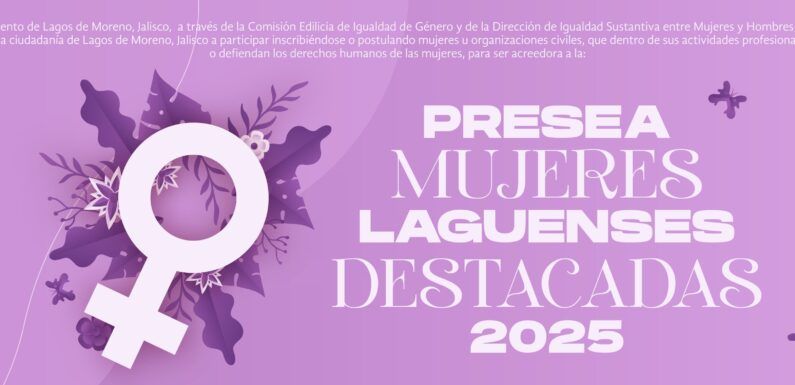 Lanzan convocatoria para Presea Mujeres Laguenses Destacadas 2025