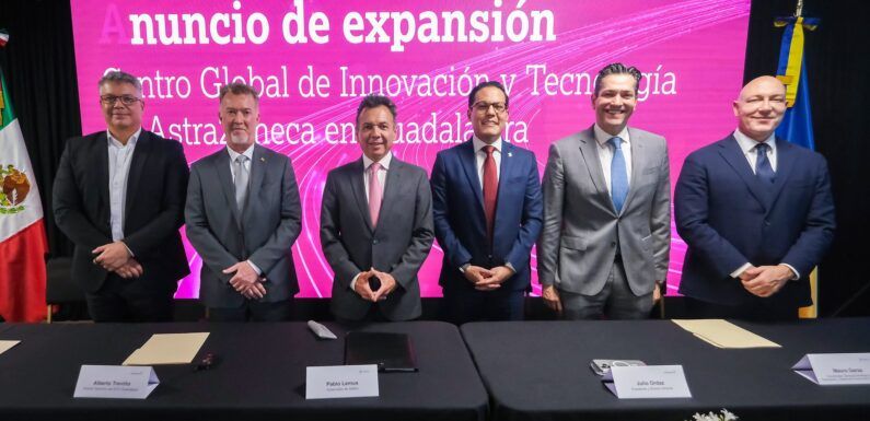 AstraZeneca invertirá mas de 600 millones de pesos en Jalisco